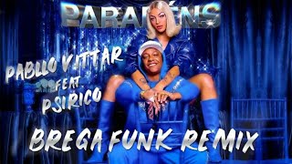 Pabllo Vittar, Psirico - Parabéns (GS o Rei do Beat Remix Brega Funk) [Videoclipe]