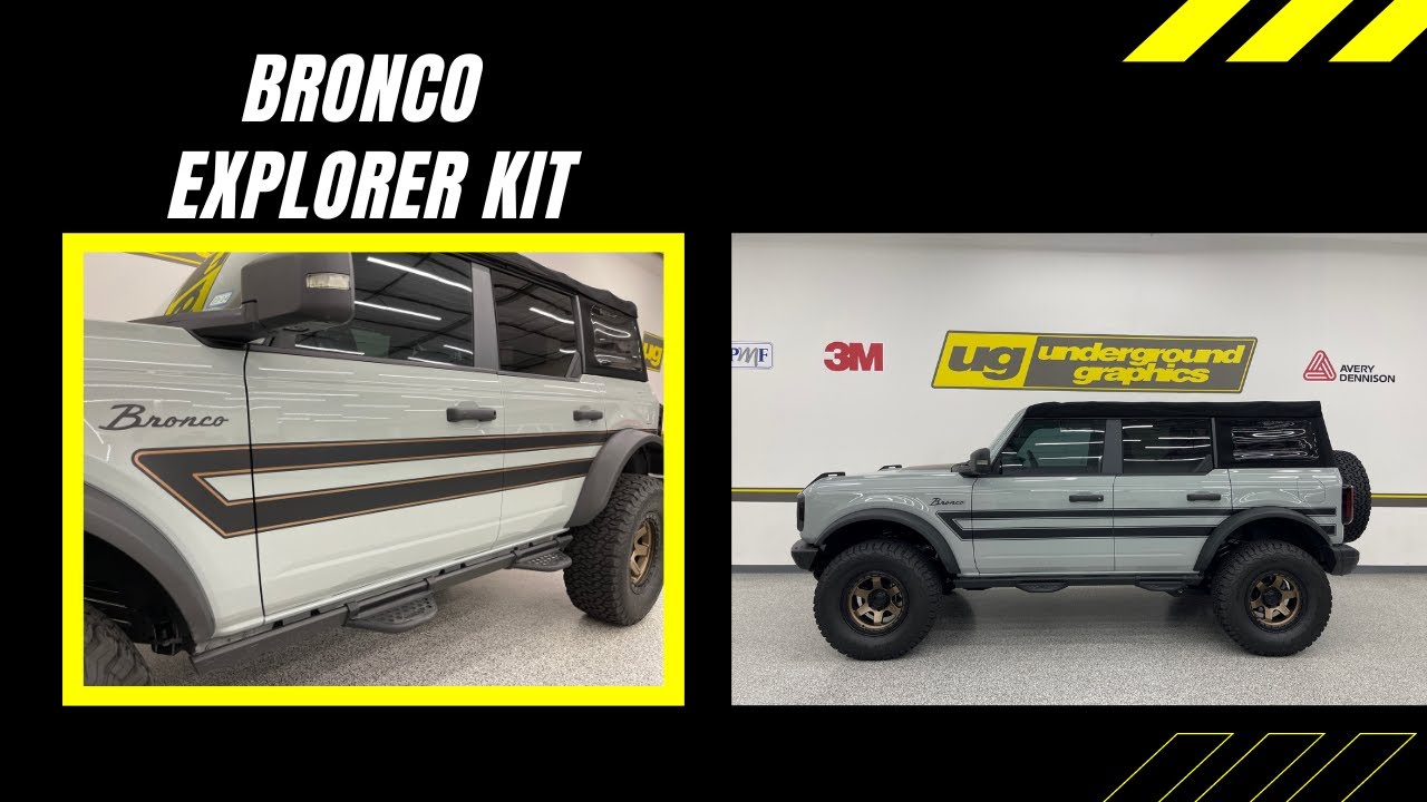 Installing Your Bronco Explorer Kit | From Underground Graphics