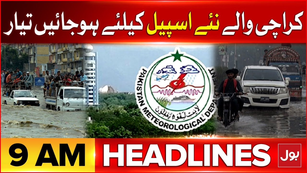 Karachi Heavy Rain And Flash Flood | BOL News Headlines at 9 AM | New ...