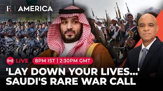 Riyadh Under Houthi Attack; Saudi Troops Told To be 'Ready to Die' | Firstpost America