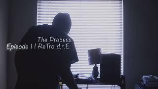How I Make Beats The Process Episode 1 Retro D.r.e