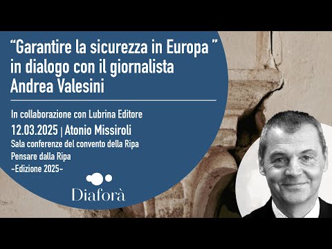 Copertina: Antonio Missiroli “Garantire la sicurezza in Europa” – Leggere alla Ripa