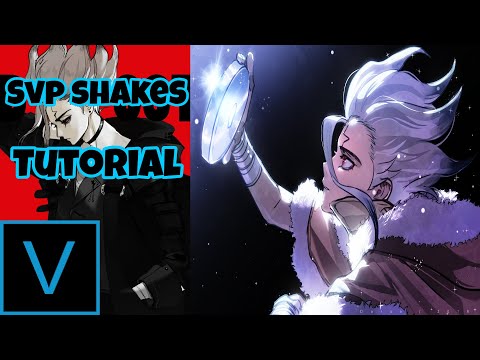 SVP Shakes / SVP TUTORIAL
