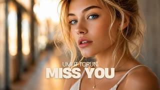 Download lagu Umut Torun - Miss You (Extended Mix) Emotional Deep House