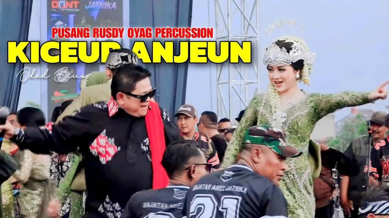 KICEUP ANJEUN ( ODED BIUS ) - PUSANG RUSDY OYAG PERCUSSION #HAJATANABIELJATNIKA