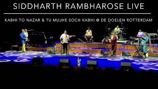 Siddharth Rambharose Live De Doelen Rotterdam - The Netherlands