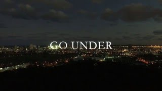 Go Under-Josh Wantie (Official Lyric Video) chords