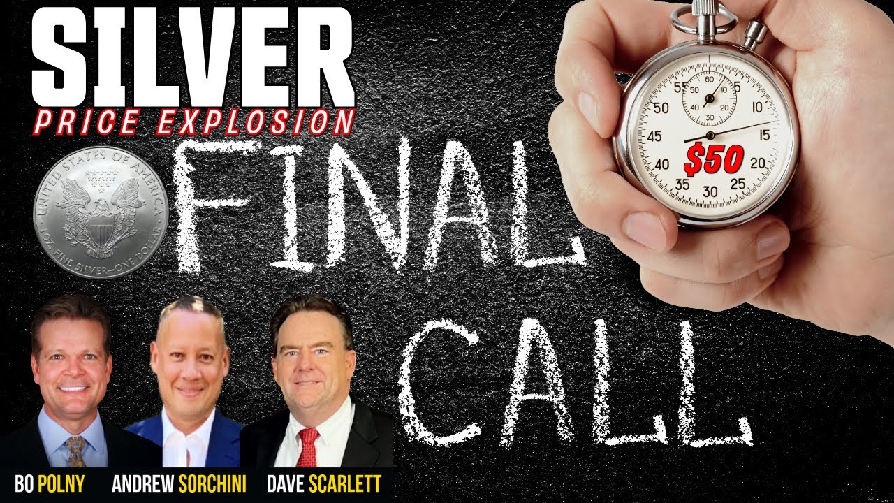FINAL CALL #Silver ! Bo Polny, Andrew Sorchini, Dave Scarlett