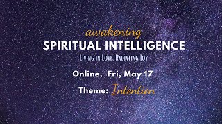 Awakening SI Gathering: Heart's Prayerful Intention