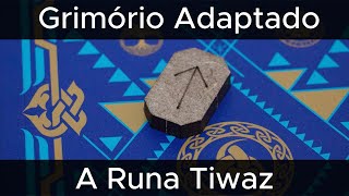 Grimório Adaptado - A Runa Tiwaz - Elder Futhark #yggdrasil #protecao #justiça #sacrifício #vitoria