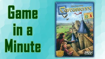 Game in a Minute:  Carcassonne