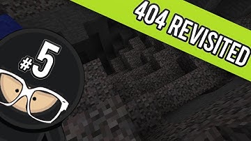 Minecraft 404 Challenge Revisited - Part 5