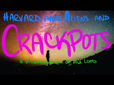 harvard & aliens & crackpots: a disambiguation of Avi Loeb