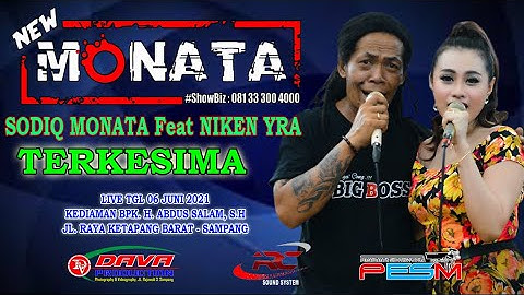 DUET ROMANTIS _ SODIQ MONATA Feat NIKEN YRA _ NEW MONATA _ LIVE TGL 06 JUNI 2021