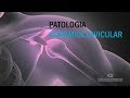 Patología Acromioclavicular