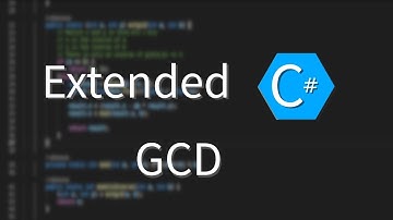 Extended GCD [C#] Maths #11
