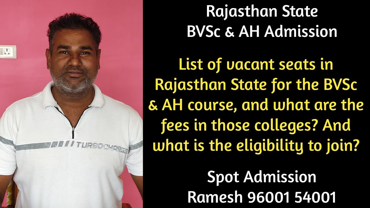 List of vacant seats in Rajasthan for the BVSc & AH course, and what are the fees in those colleges?