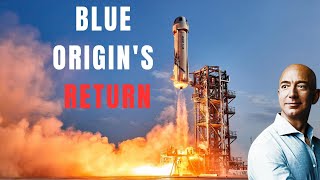 Blue Origin's Thrilling Space Flight: Adventure Resumes After Two-Year Hiatus!