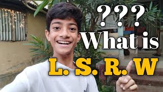 What is L. S. R. W | How I improve my speaking skill by L. S. R. W |