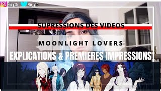 🌙 MOONLIGHT LOVERS : AVIS & EXPLICATIONS DES SUPPRESSIONS DES VIDÉOS screenshot 2