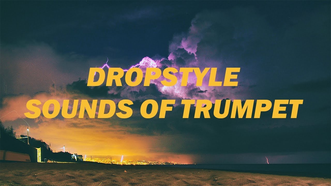 DropStyle - Sounds Of Trumpet [Release]