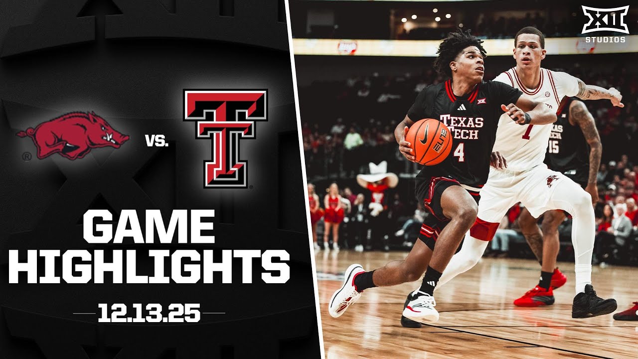 #16 Texas Tech vs. #17 Arkansas Game Highlights | 2025-26 Big 12 Men’s Basketball