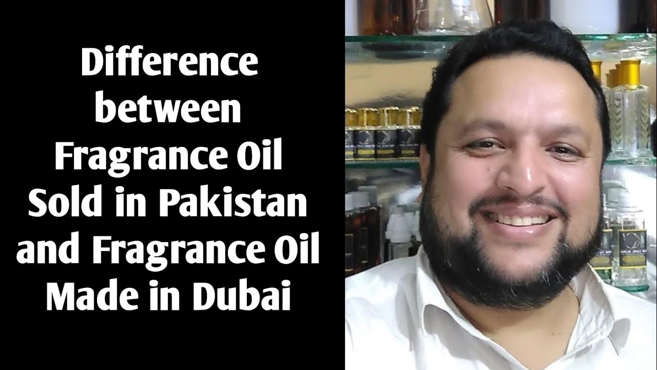 difference-between-fragrance-oil-sold-in-pakistan-and-fragrance-oil