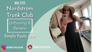 Fashion Friday - May 2019 Nordstrom Trunk Club and Unboxing - Simply Paula Jean