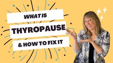Thyropause: When Menopause and Hypothyroidism Overlap