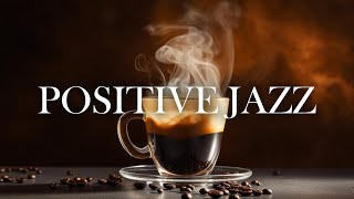 Melody Jazz Relaxing Music - Positive Jazz Music for Good Mood