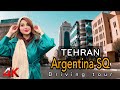 IRAN TEHRAN 2022 4K Driving Tour On Tehran City Argentina SQ
