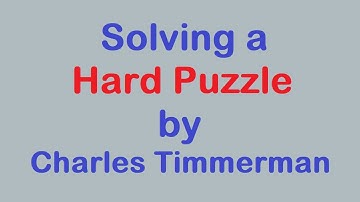 Sudoku Primer 293 - Solving A Timmerman Hard Puzzle