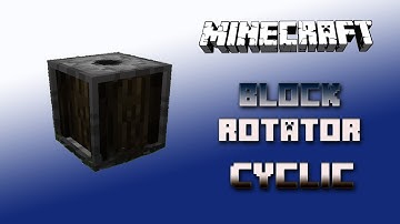 Block Rotator 🔮 Cyclic Tutorial 1.16.5 🔮 Deutsch / German
