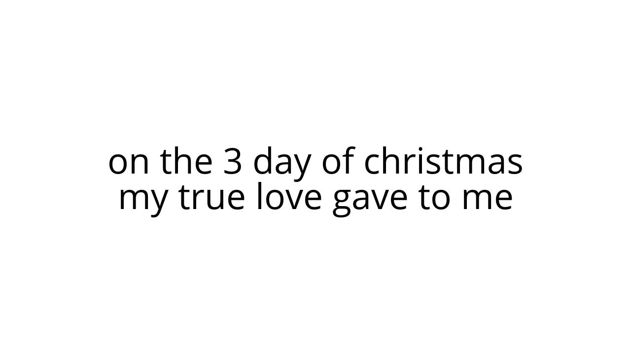 12 days of chrismas lyrics (not finished) - YouTube