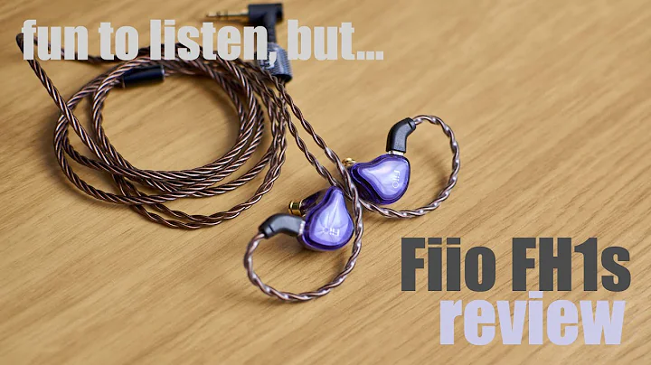 Fiio FH1s review - a whole lot of fun