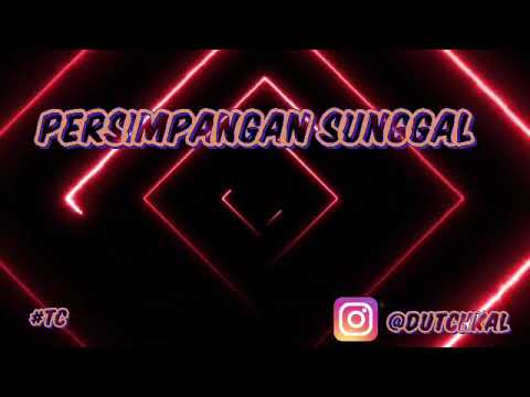 WC - PERSIMPANGAN SUNGGAL#HAJARGS