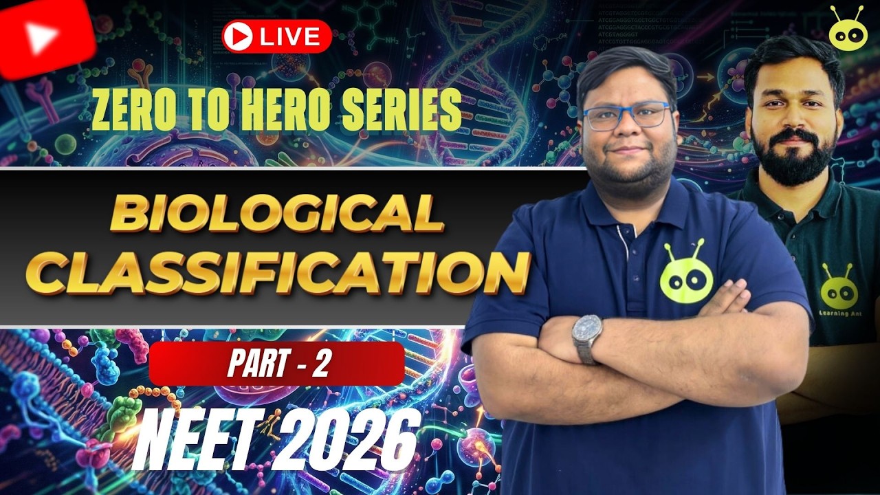 🦠 Biological Classification : Simplified | Part 2 | Zero to Hero Series | NEET 2026 | #NEET2026
