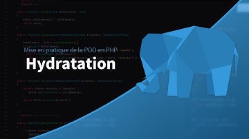 Mise en pratique de la POO en PHP (22/39) : Hydrater les entités