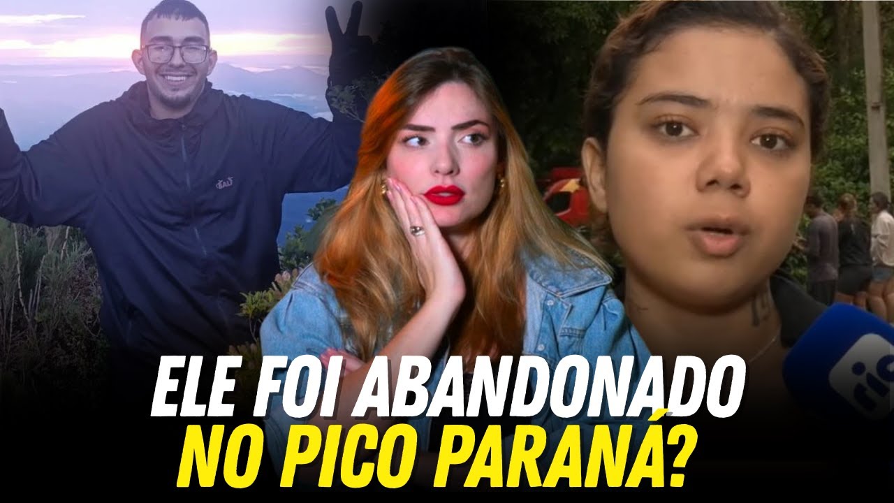 DESAPARECIMENTO NO PICO PARANÁ: ELE SUMIU APÓS SER ABANDONADO EM TRILHA!