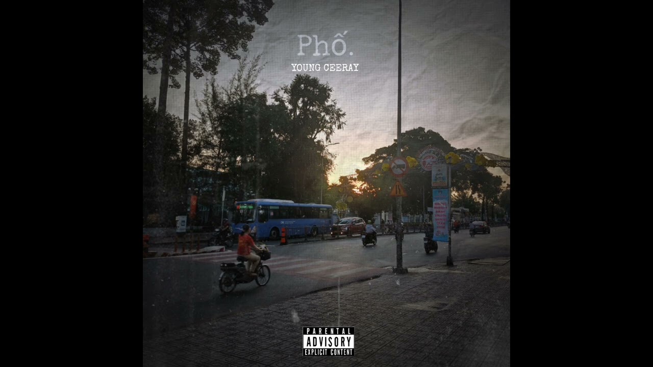 Phố.  | Young Ceeray