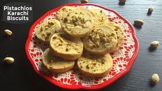 Pistachios Karachi Biscuits Recipe|Hyderabad eggless Karachi pistachios cookies | Indian cookie|2018