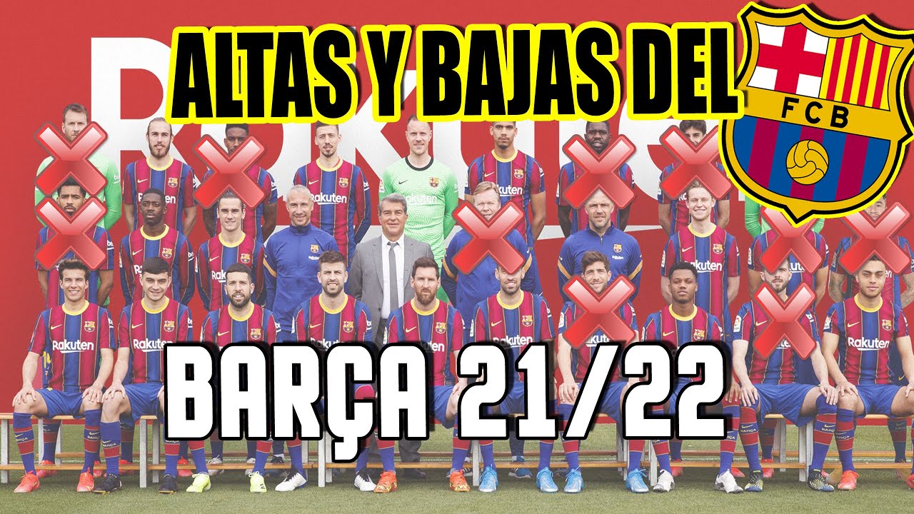 Altas y bajas del barcelona