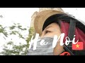 Người Nhật lần đầu đi ra Hà Nội thì một chuyện bối rối xảy ra | 初ハノイ|First time in Hanoi