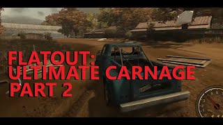 FlatOut: Ultimate Carnage | Part 2