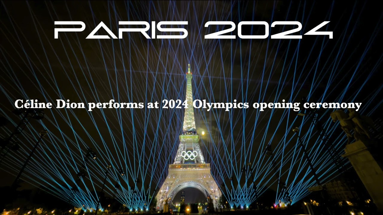 C line dion paris 2024 olympic games opening ceremony the hymn to