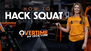 How to Hack Squat