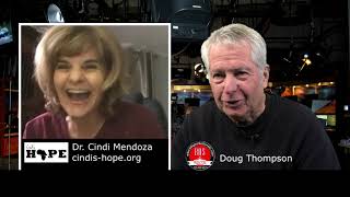 Cindis Hope with Dr. Cindi Mendoza