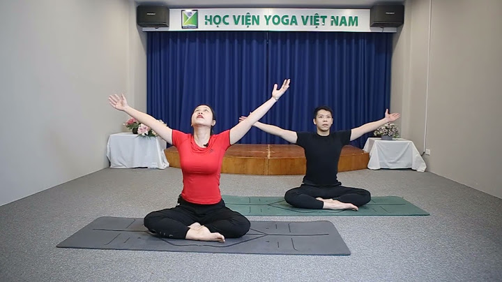 Bài tập yoga cho người bị rối loạn tiền đình năm 2024
