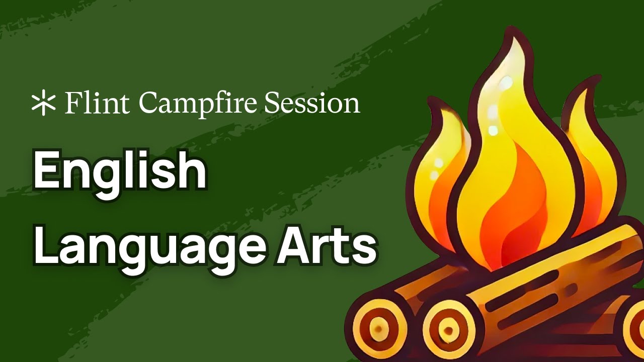 Campfire Session – English Language Arts