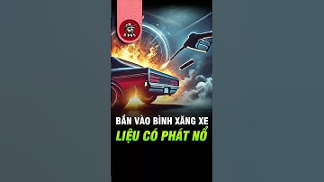💥 Sự Thật Bất Ngờ: Bắn Đạn Vào Bình Xăng Có Thực Sự Phát Nổ? | Kiến Sĩ #shorts #kiếnsĩ